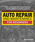 Auto Repair & Maintenance for Beginners Guide Book 288 Pages